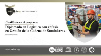 (DIP-EBS-1010)  DIPLOMADO EN LOGÍSTICA CON ÉNFASIS EN GESTIÓN DE LA CADENA DE SUMINISTROS